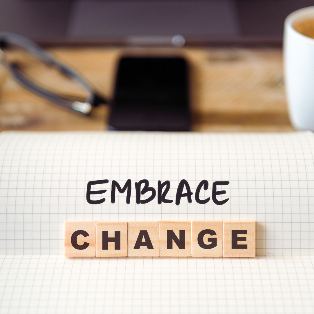 How to Embrace Change: Transform Challenges into Opportunities for Growth